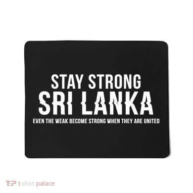 Stay Strong Sri Lanka Mousepad