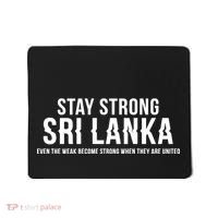 Stay Strong Sri Lanka Mousepad thumb 0