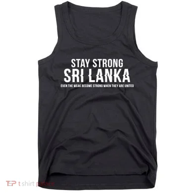 Stay Strong Sri Lanka Tank Top