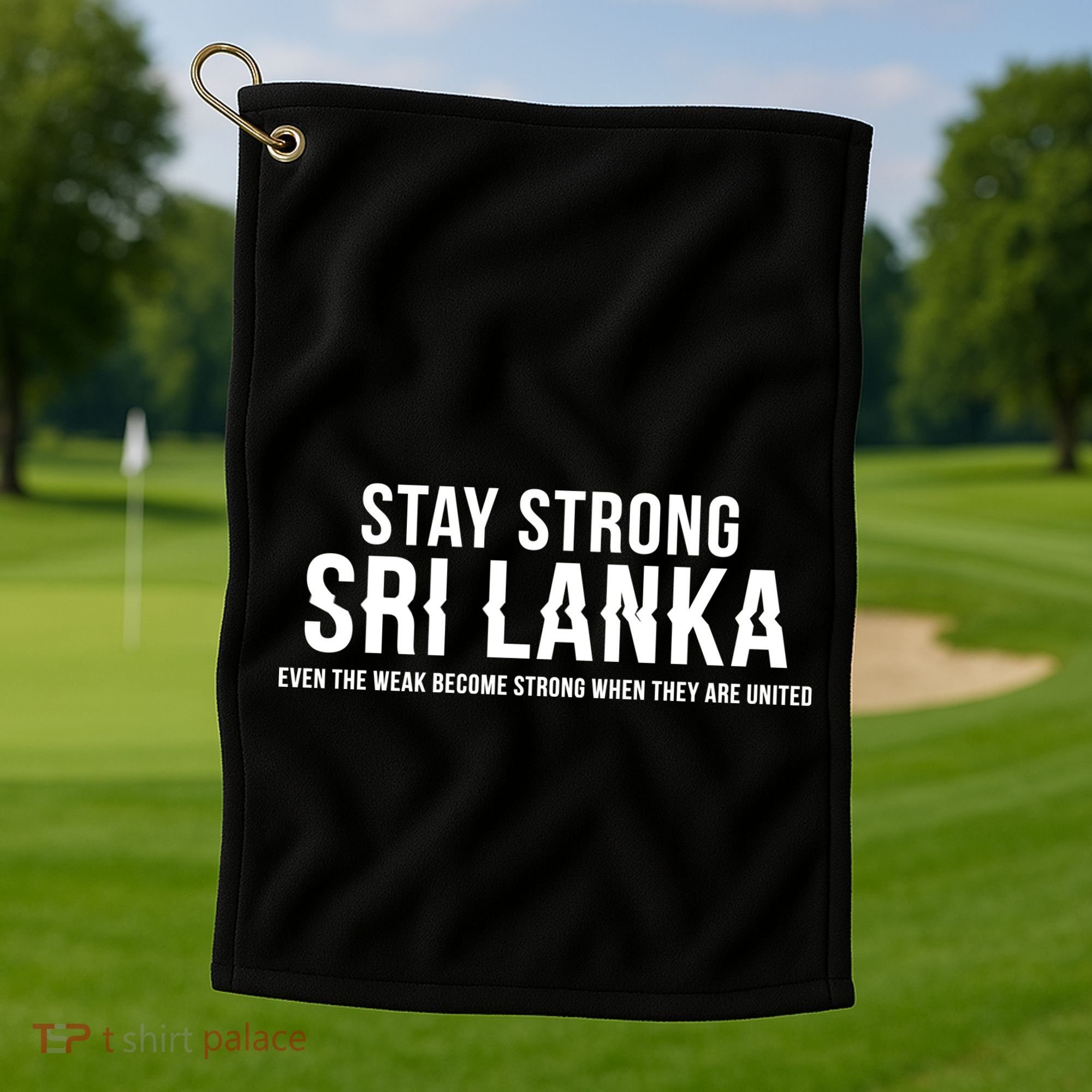 Stay Strong Sri Lanka Golf Towel