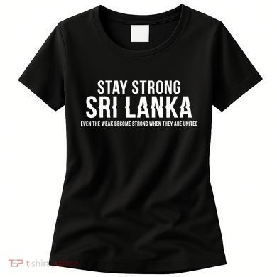 Stay Strong Sri Lanka Women's T-Shirt