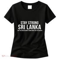 Stay Strong Sri Lanka Women's T-Shirt thumb 0