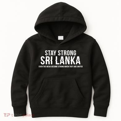 Stay Strong Sri Lanka Kids Hoodie