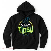 Stay Tipsy Hoodie thumb 0