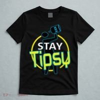 Stay Tipsy T-Shirt thumb 5