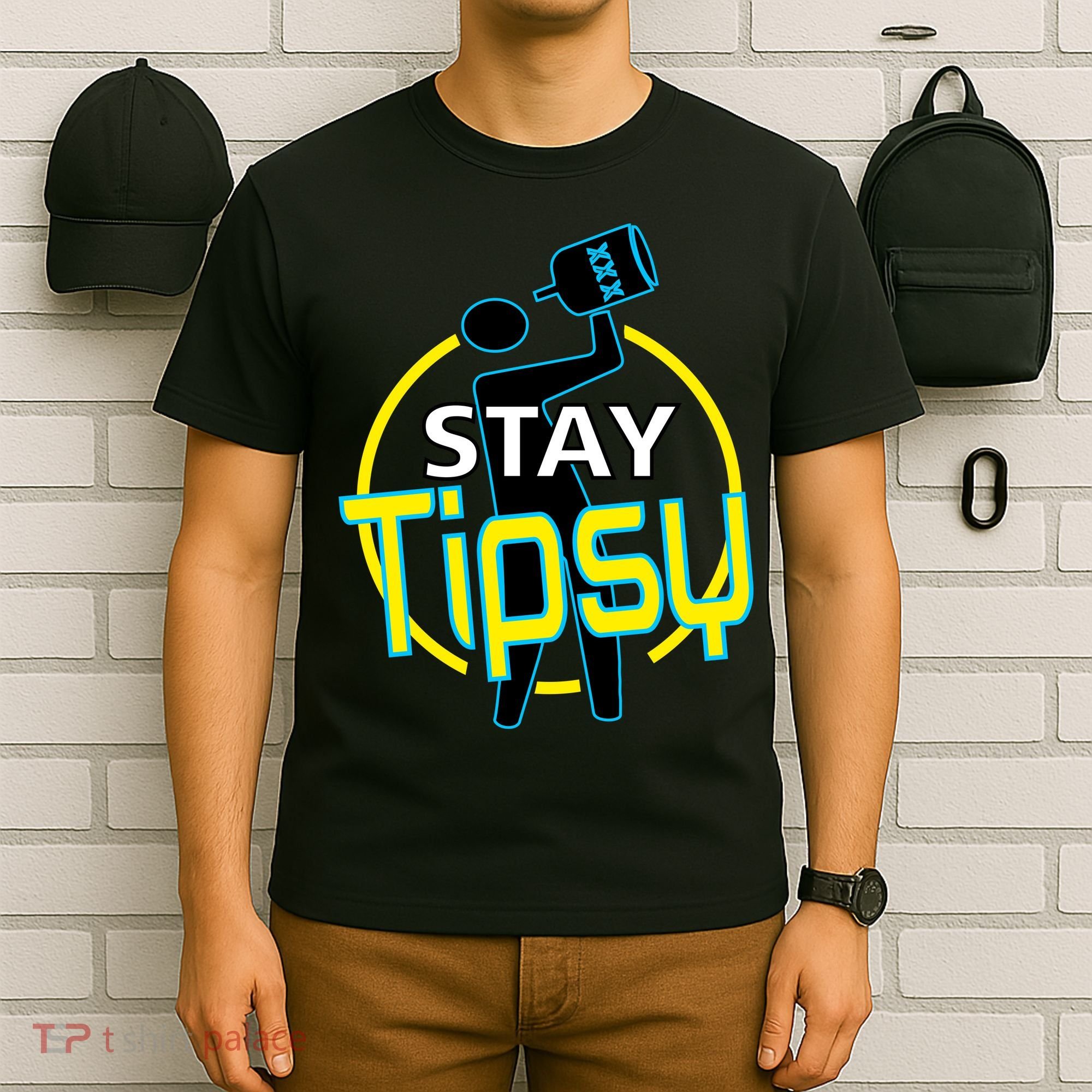 Stay Tipsy T-Shirt