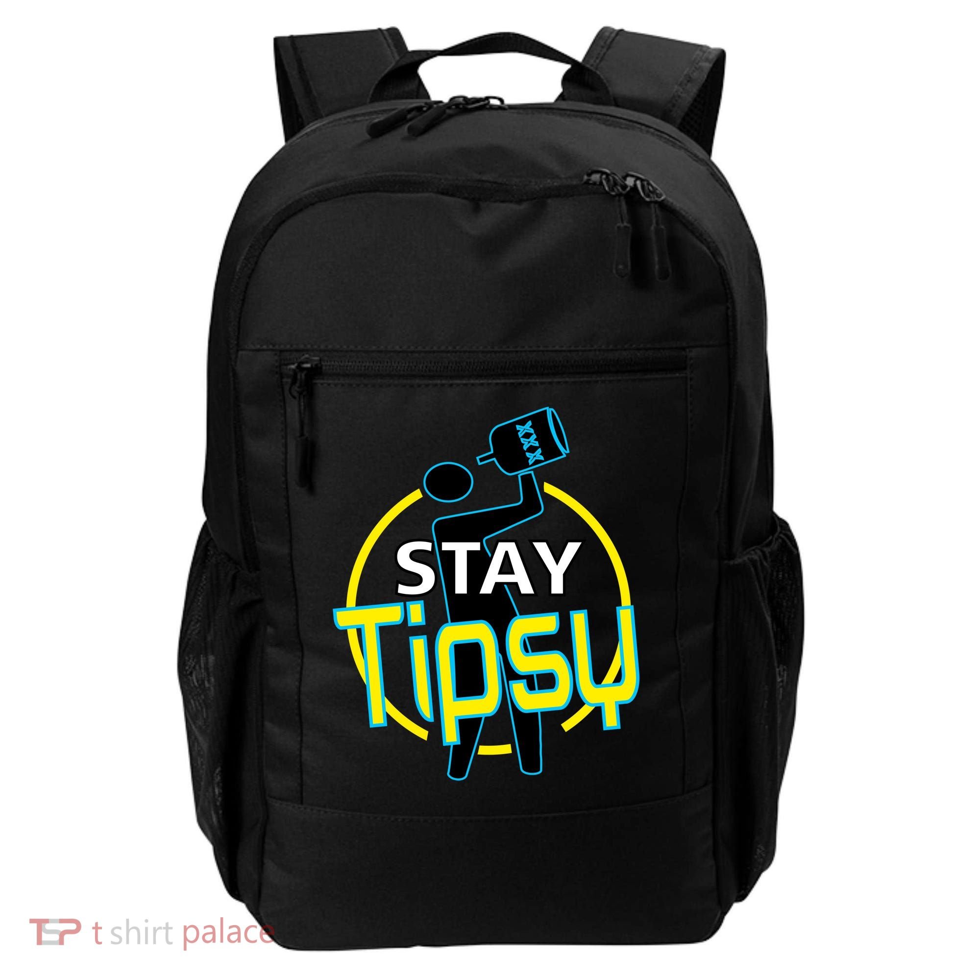 Stay Tipsy Backpack