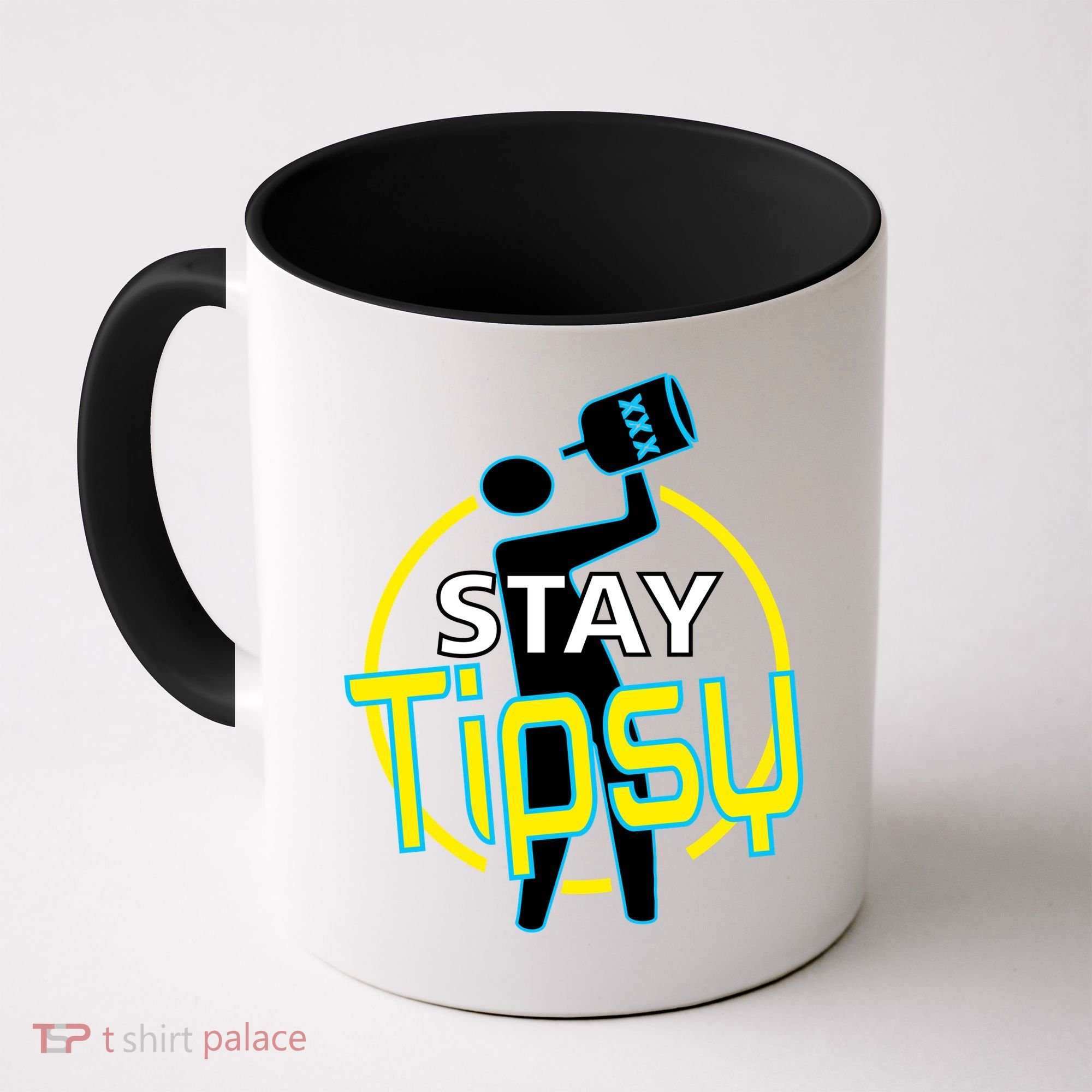 Stay Tipsy Coffee Mug