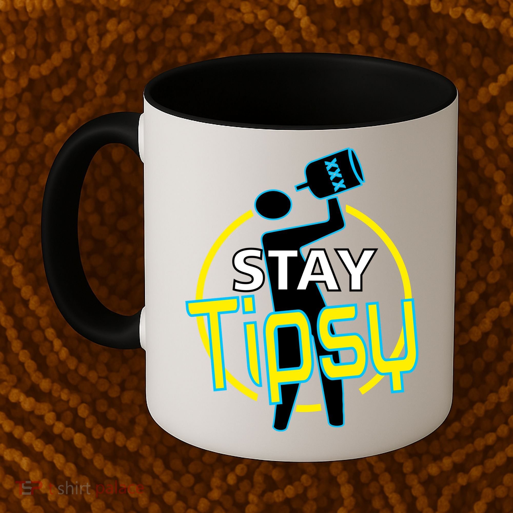 Stay Tipsy Coffee Mug