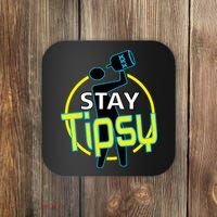 Stay Tipsy Coaster thumb 0