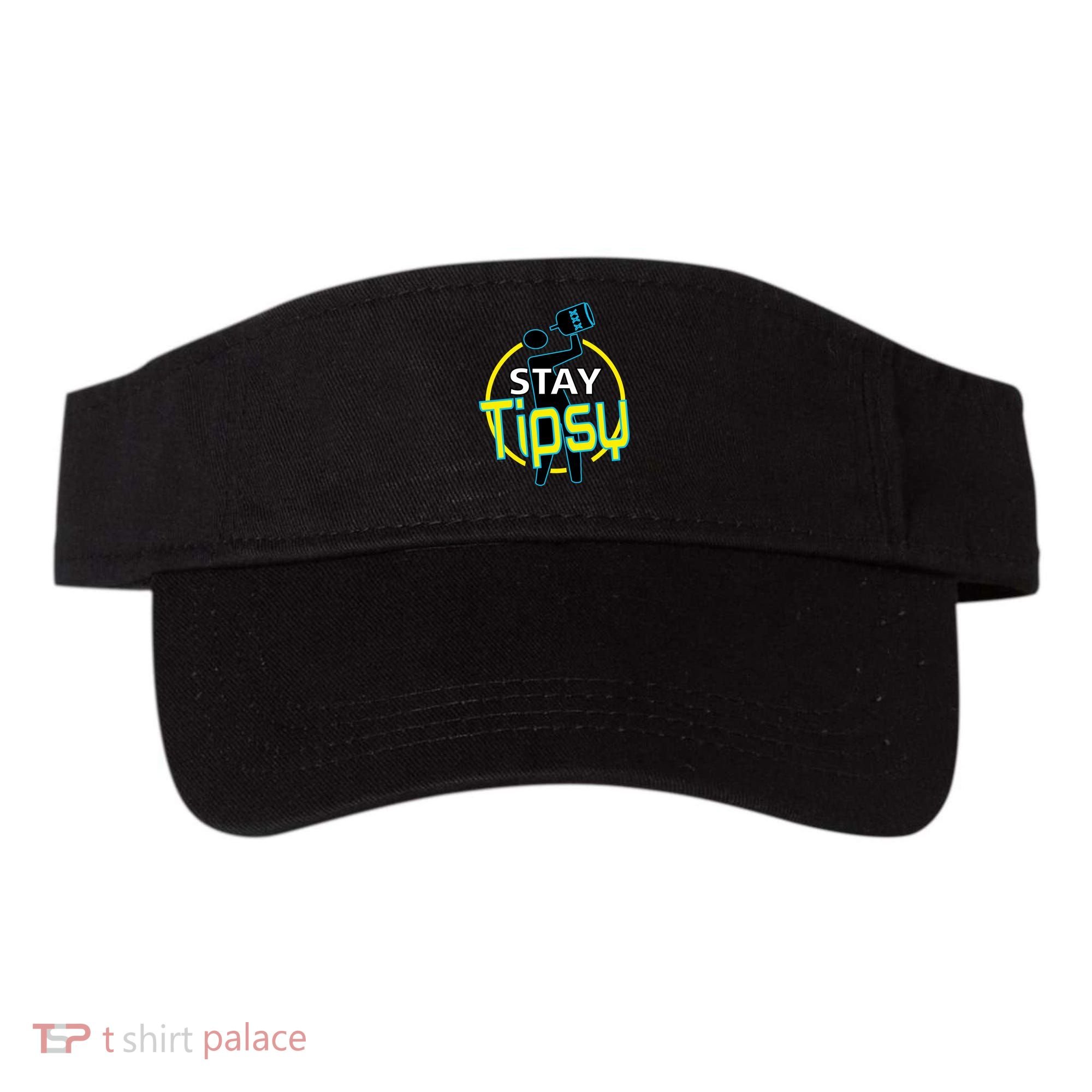 Stay Tipsy Visor