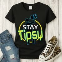 Stay Tipsy Women's T-Shirt thumb 3