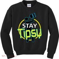 Stay Tipsy Kids Sweatshirt thumb 0