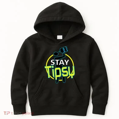 Stay Tipsy Kids Hoodie