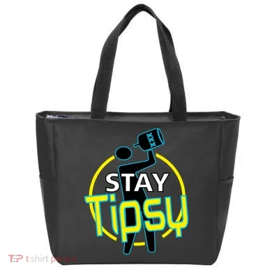 Stay Tipsy Tote Bag