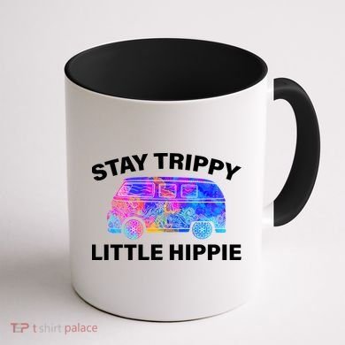 Stay Trippy Little Hippie Coffee Mug back