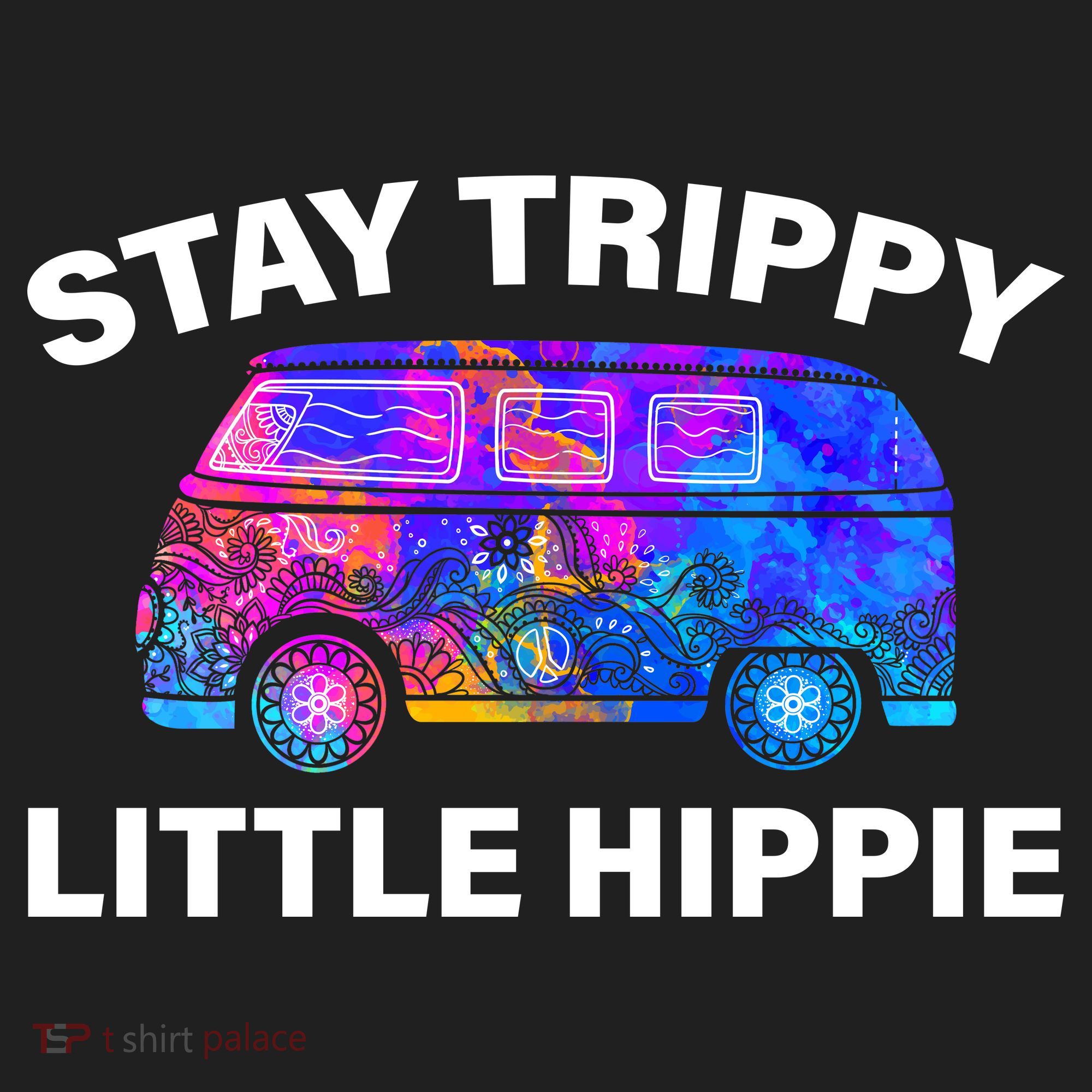 Stay Trippy Little Hippie Tumbler