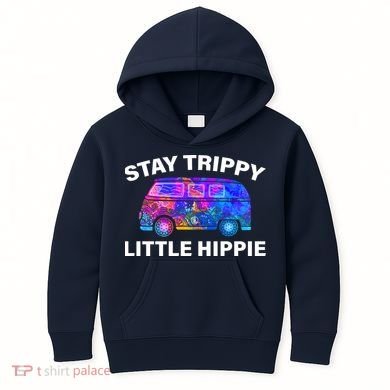 Stay Trippy Little Hippie Kids Hoodie