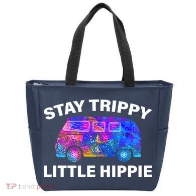 Stay Trippy Little Hippie Tote Bag