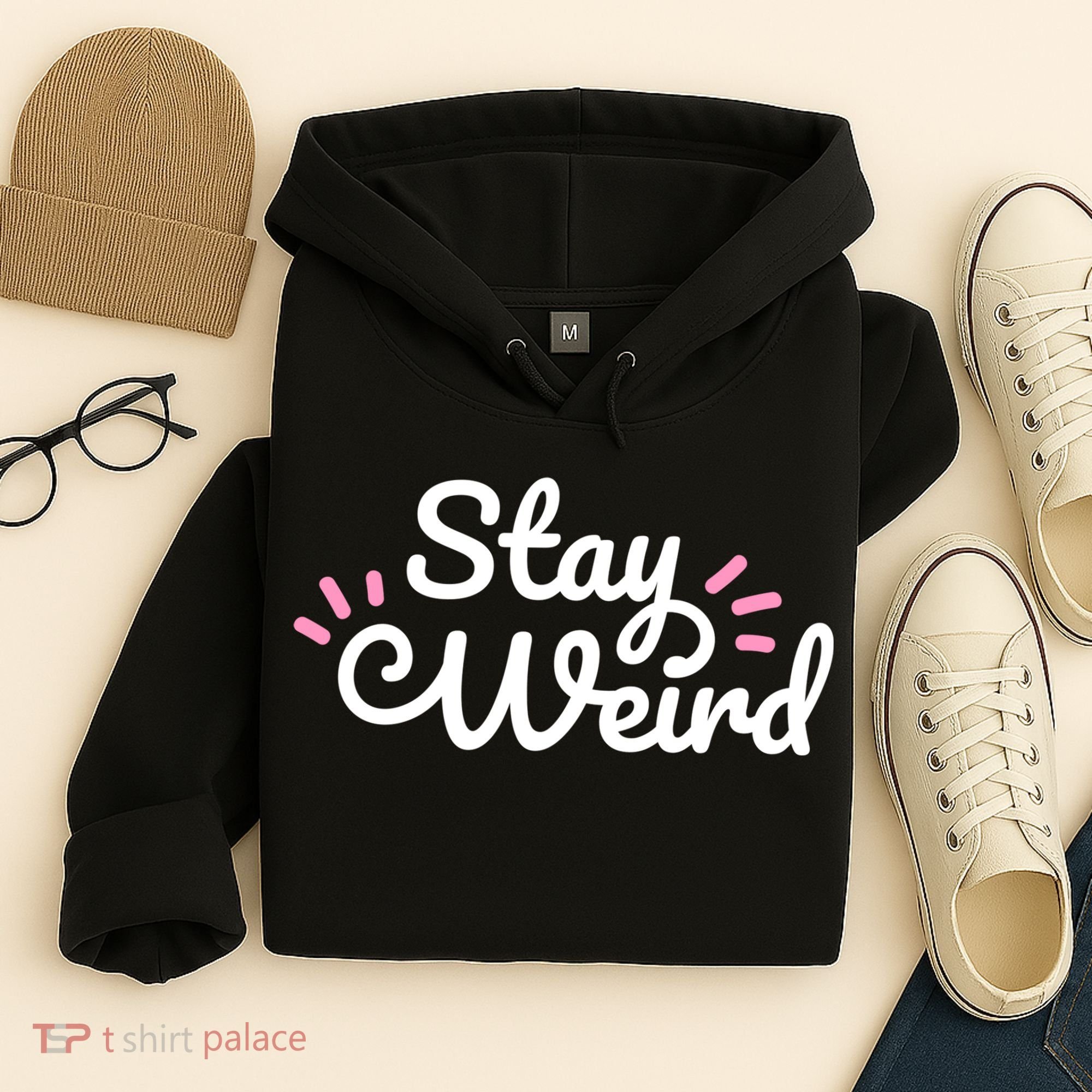 Stay Weird Hoodie