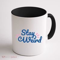 Stay Weird Coffee Mug thumb 1