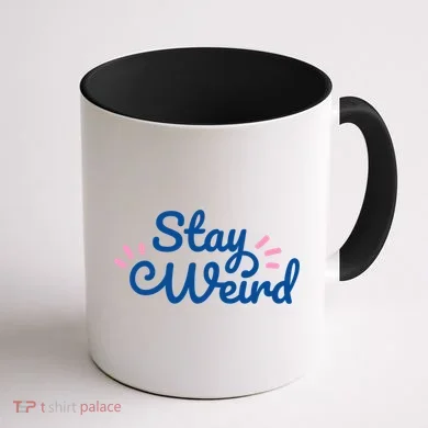 Stay Weird Coffee Mug back