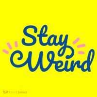 Stay Weird Women's T-Shirt thumb 6