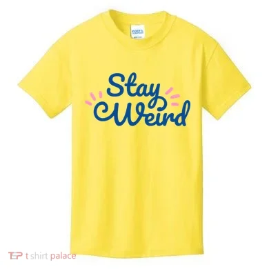 Stay Weird Kids T-Shirt