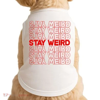 Stay Weird Text Pattern Doggie Tank