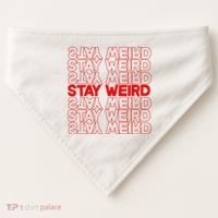 Stay Weird Text Pattern USA-Made Doggie Bandana thumb 0