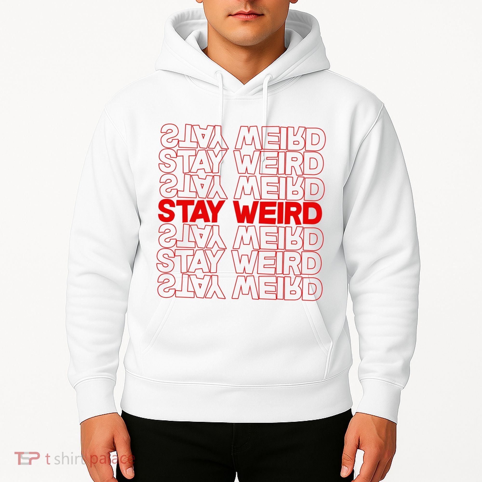 Stay Weird Text Pattern Hoodie
