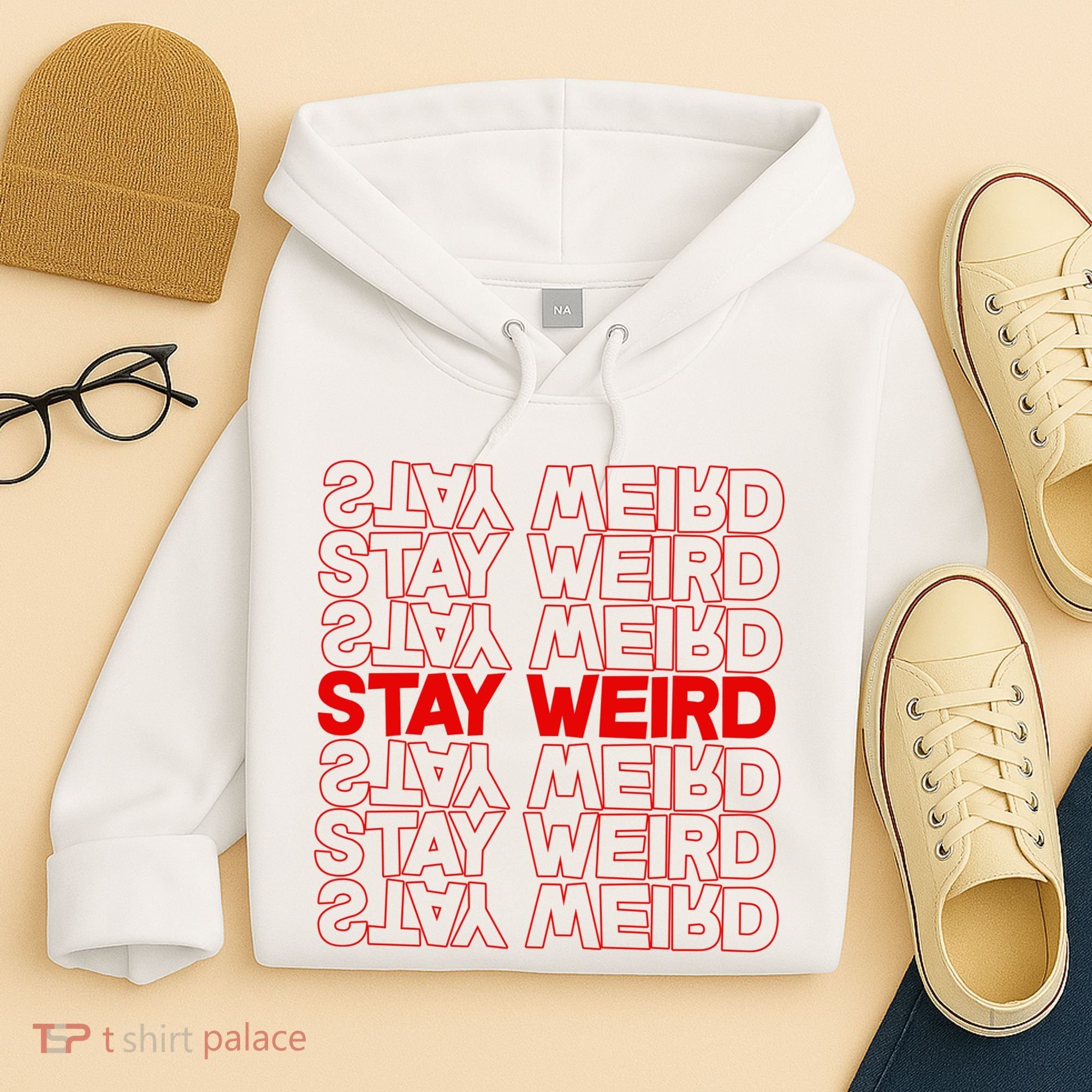 Stay Weird Text Pattern Hoodie