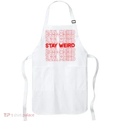 Stay Weird Text Pattern Apron