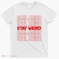 Stay Weird Text Pattern T-Shirt thumb 0