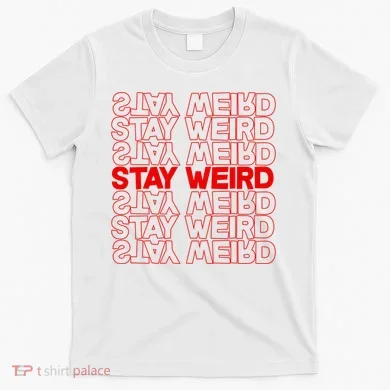 Stay Weird Text Pattern T-Shirt