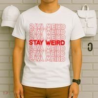 Stay Weird Text Pattern T-Shirt thumb 6