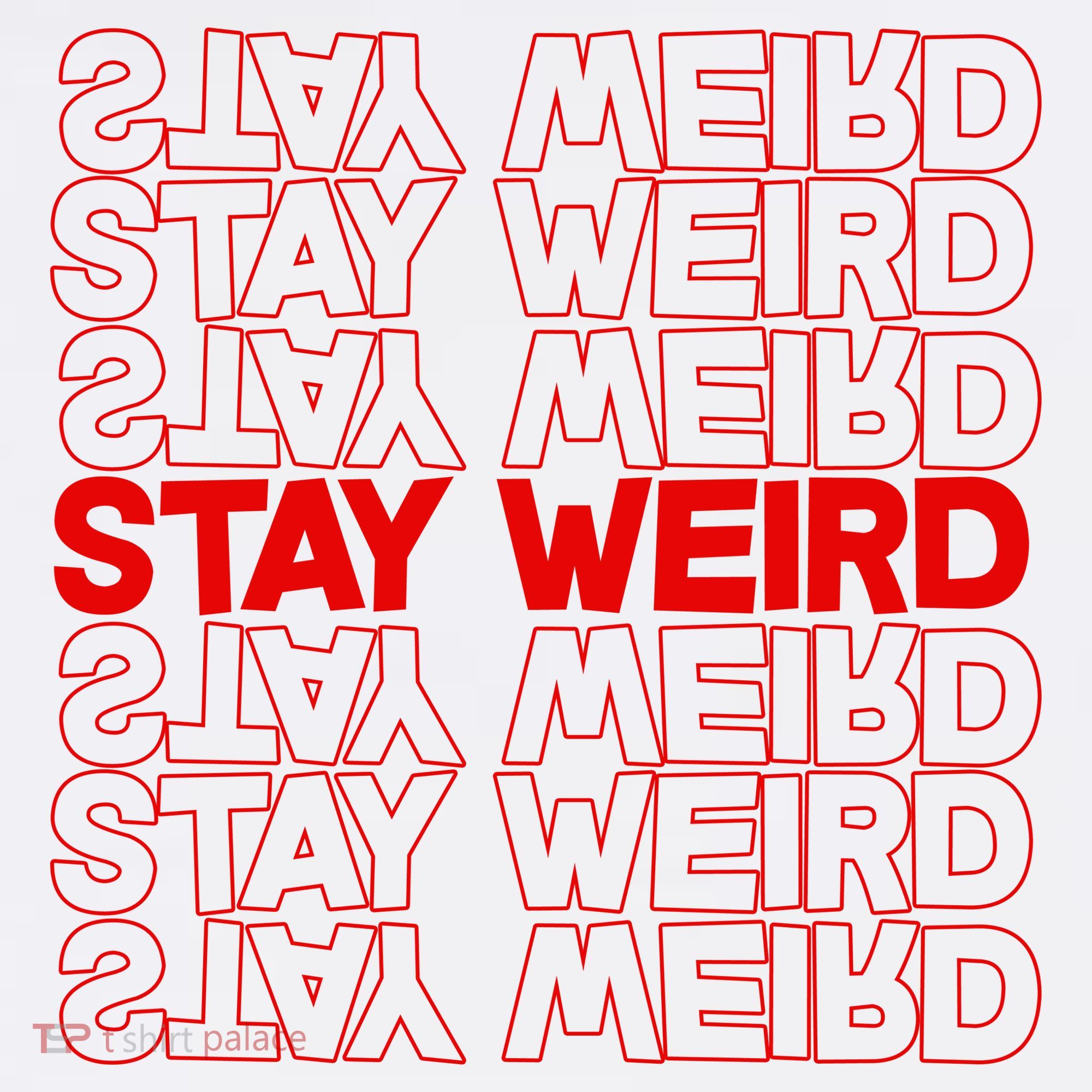 Stay Weird Text Pattern Women's Tank Top