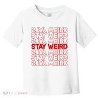Stay Weird Text Pattern Toddler T-Shirt thumb 0
