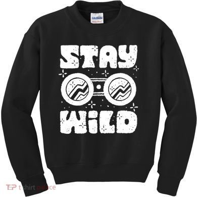 Stay Wild Kids Sweatshirt