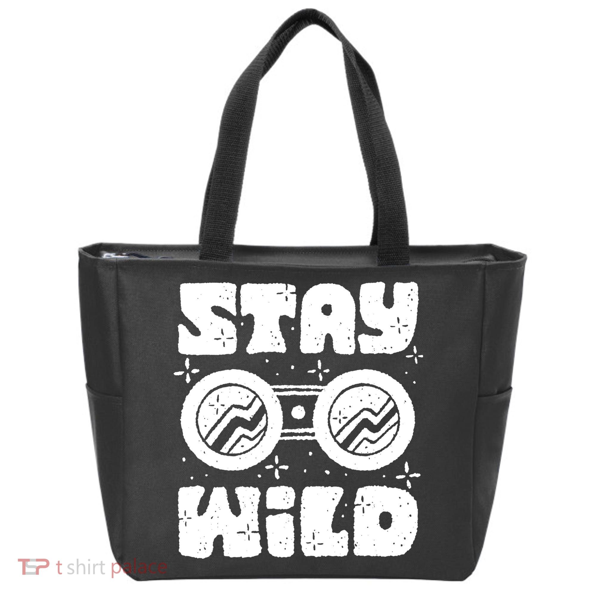 Stay Wild Tote Bag