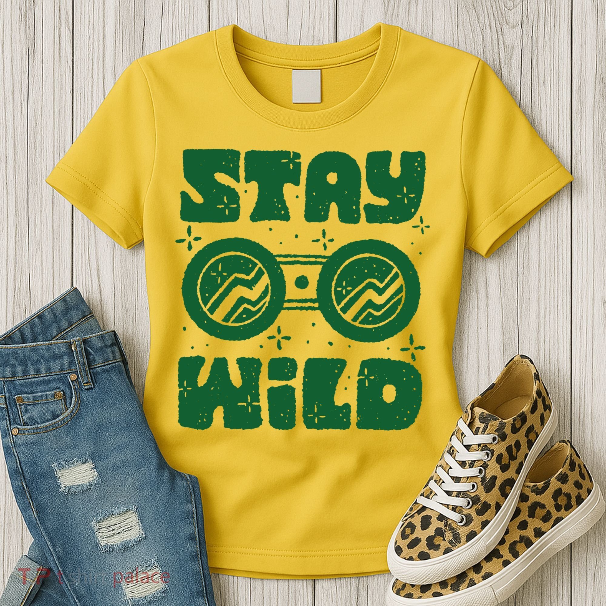 Stay Wild Women's T-Shirt
