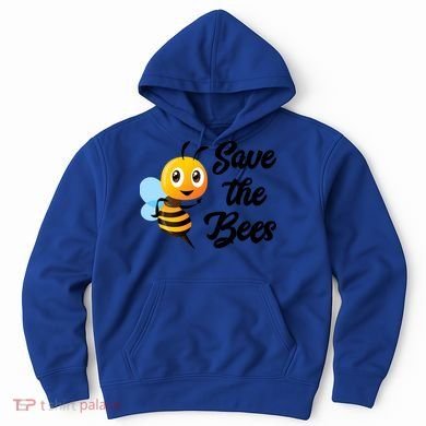 Save The Bees Funny Cute Bee Funny Gift Earth Day Save Our Planet Gift Hoodie
