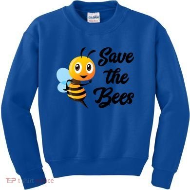 Save The Bees Funny Cute Bee Funny Gift Earth Day Save Our Planet Gift Kids Sweatshirt