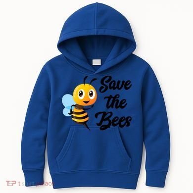 Save The Bees Funny Cute Bee Funny Gift Earth Day Save Our Planet Gift Kids Hoodie