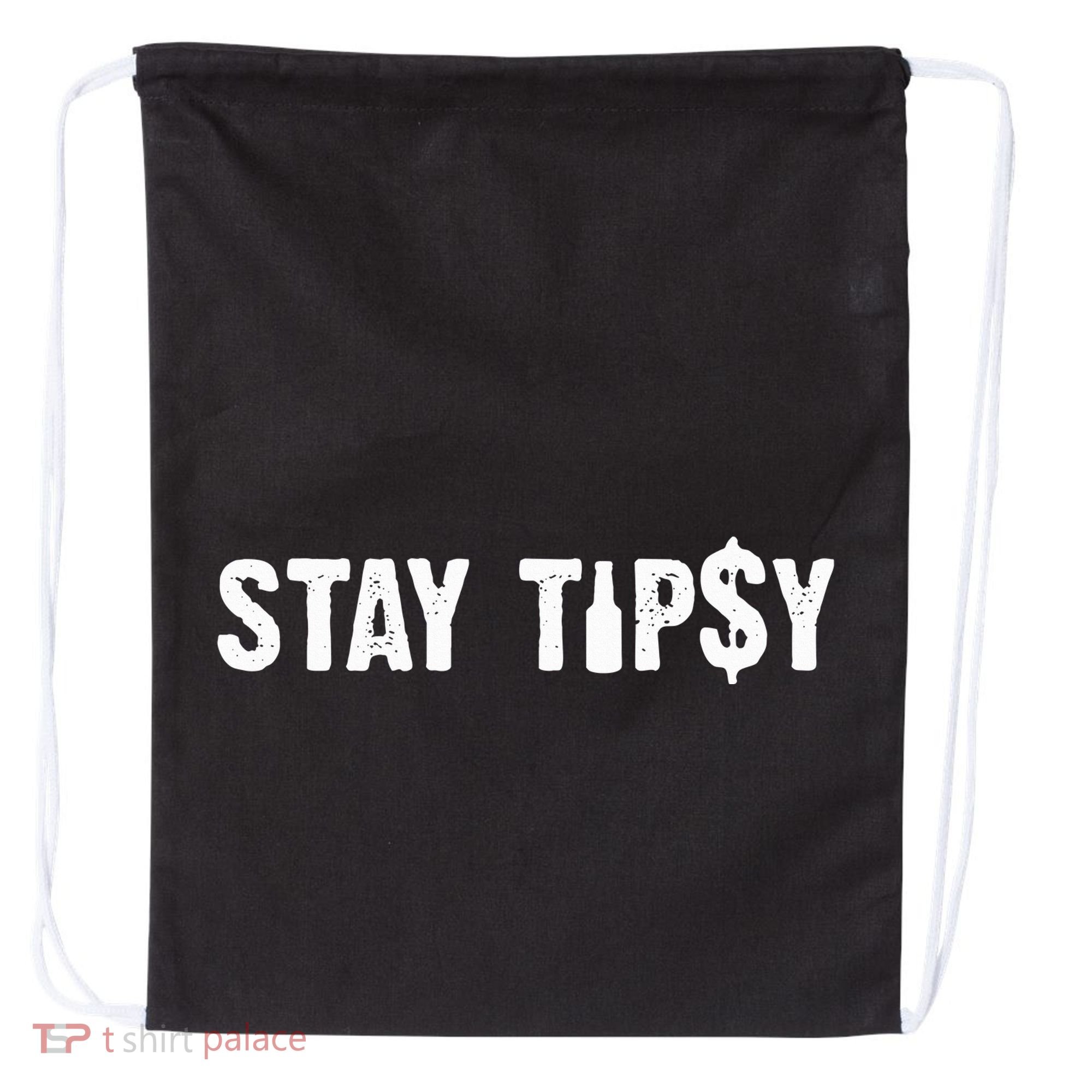 Stay Tipsy Bartender Mixologist Hospitality Drawstring Bag