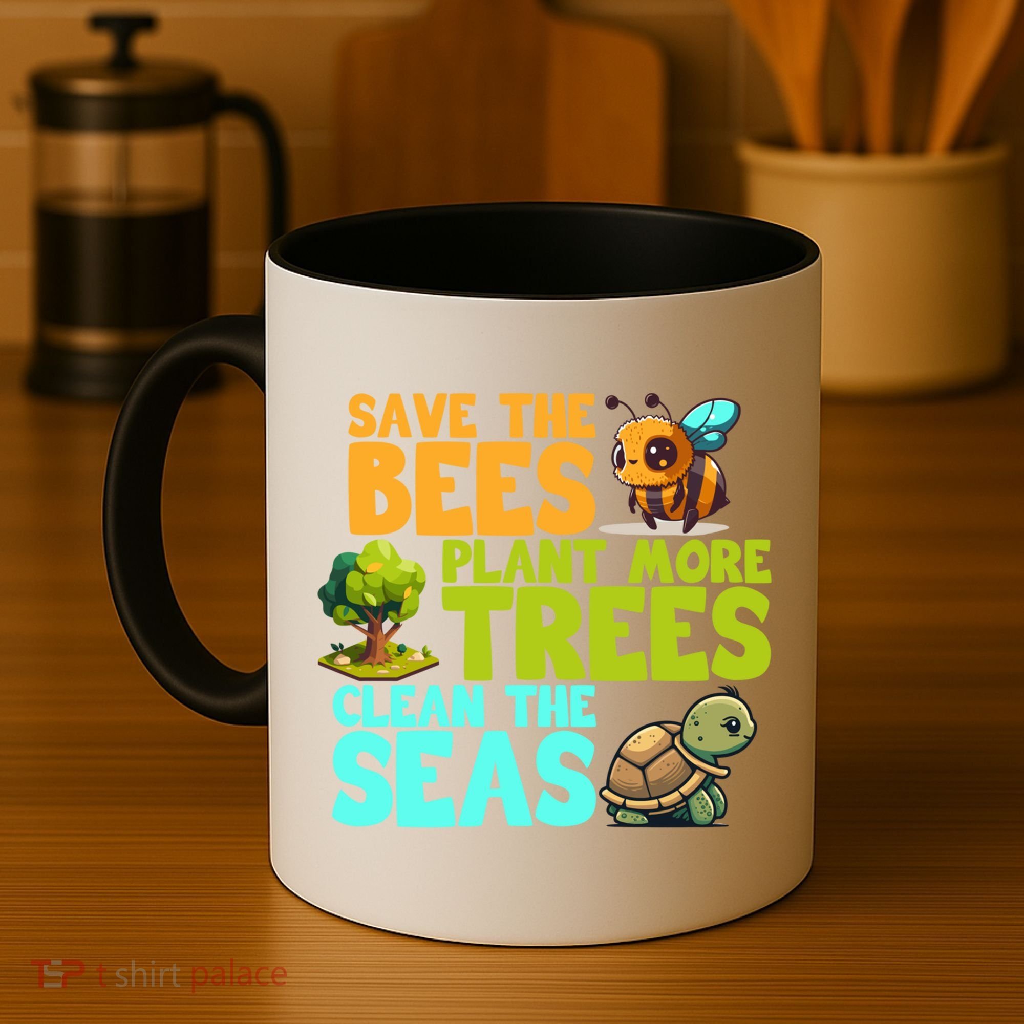 Save The Bees Plant More Trees Clean The Seas Earth Day Gift Coffee Mug