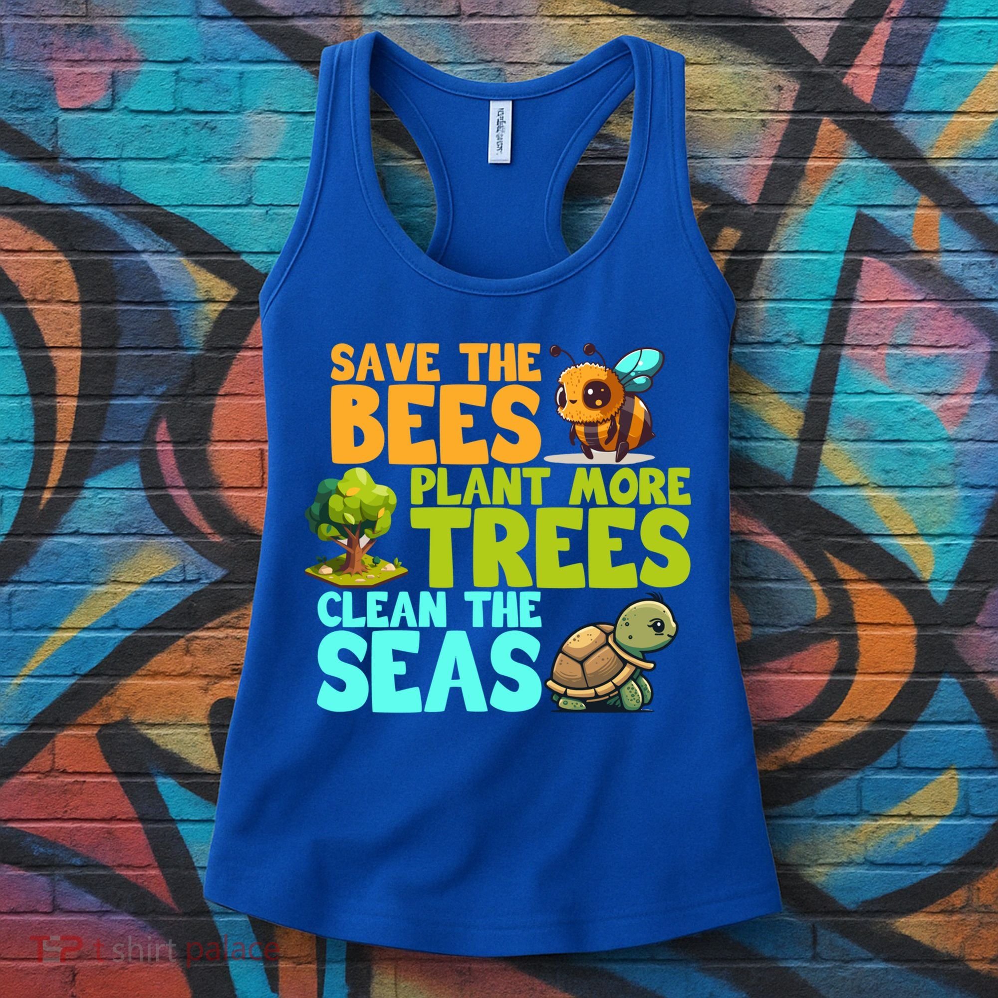 Save The Bees Plant More Trees Clean The Seas Earth Day Gift Women's Tank Top