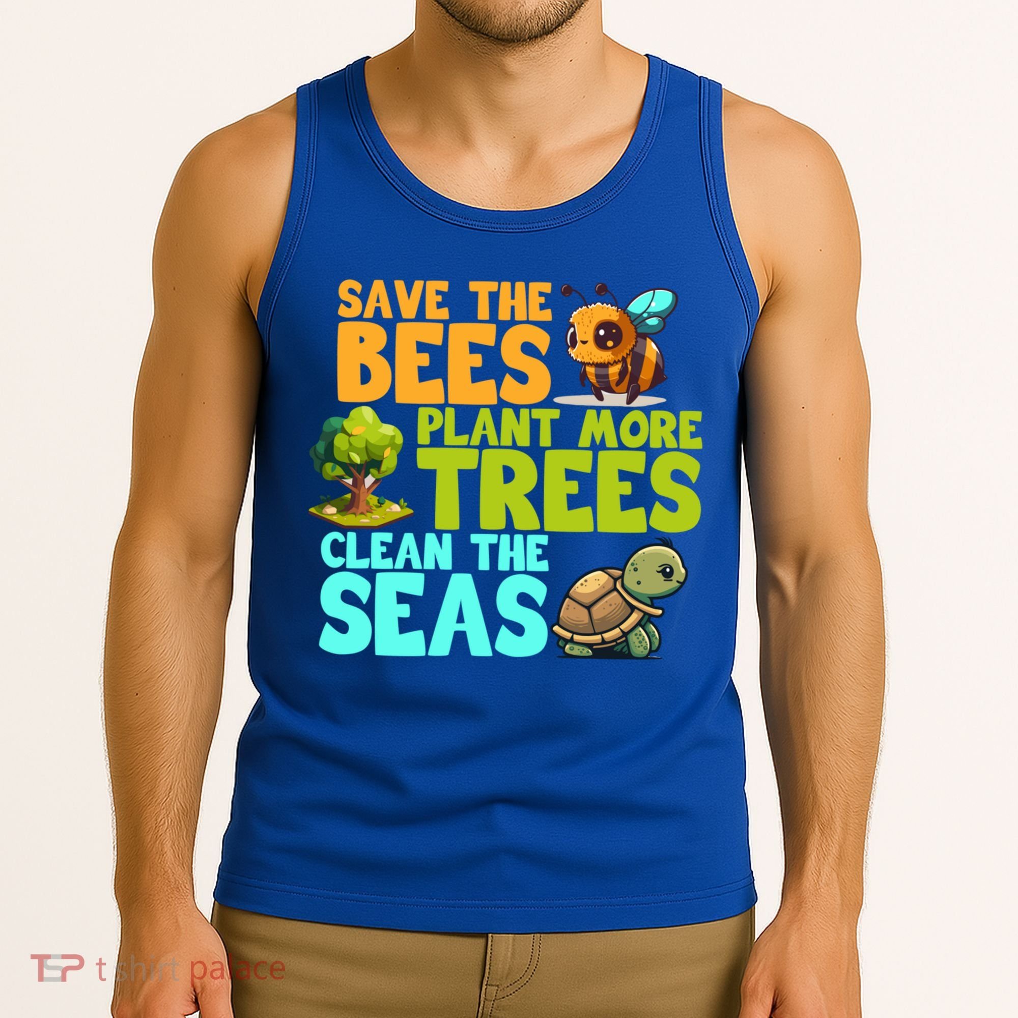 Save The Bees Plant More Trees Clean The Seas Earth Day Gift Tank Top