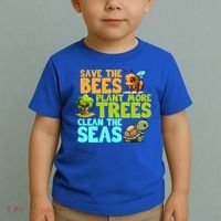 Save The Bees Plant More Trees Clean The Seas Earth Day Gift Toddler T-Shirt thumb 2