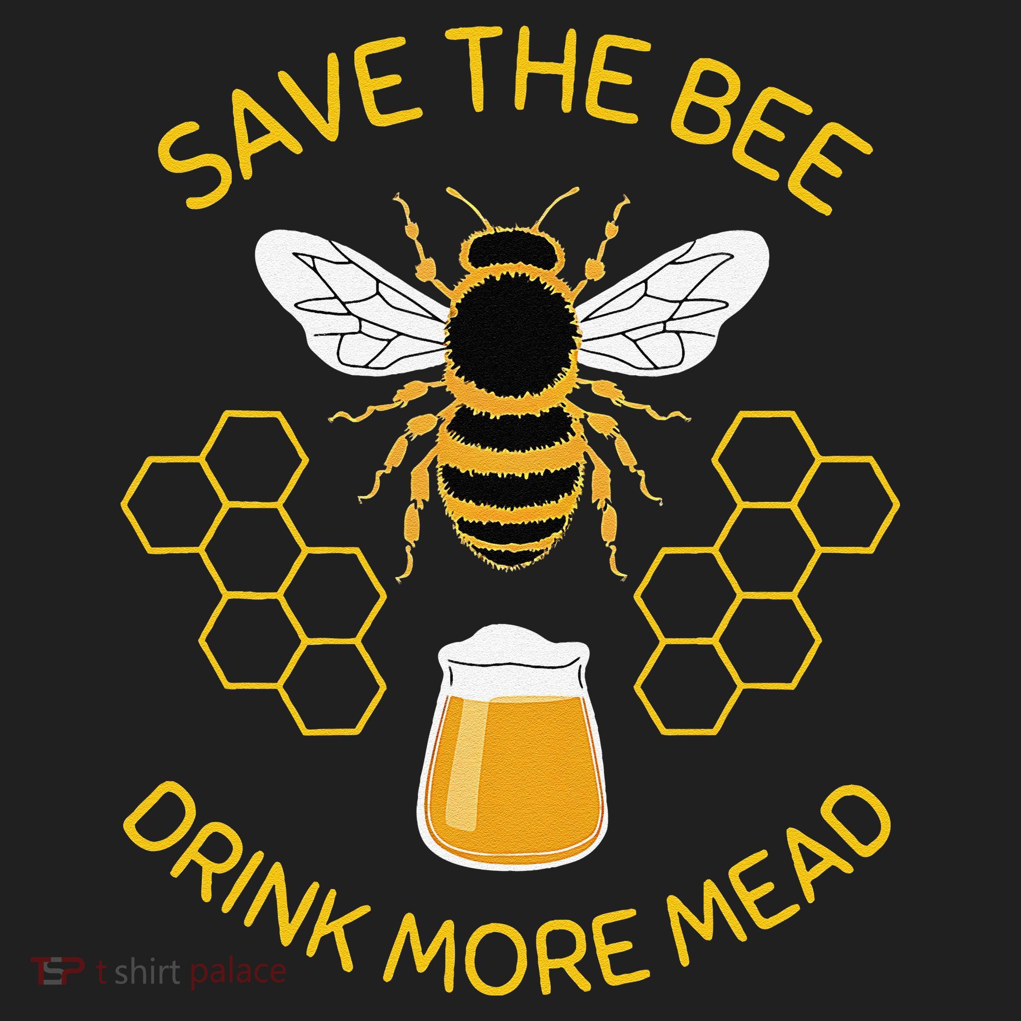 Save The Bees Drink More Mead Funny Craft Beer Brew Tumbler
